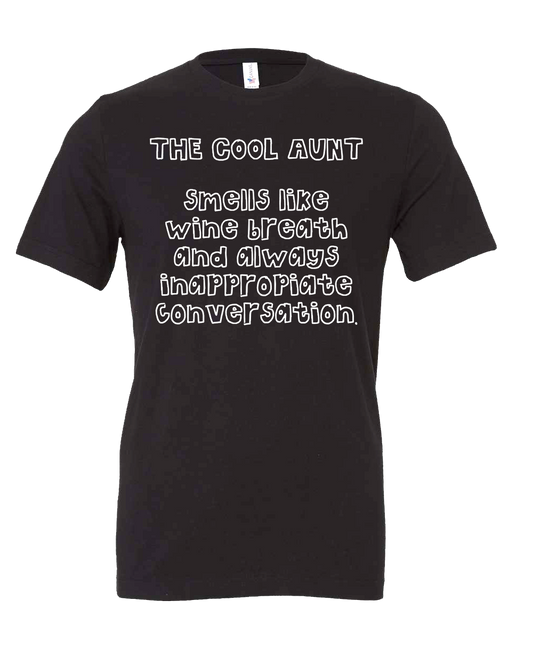 The Cool Aunt T-shirt